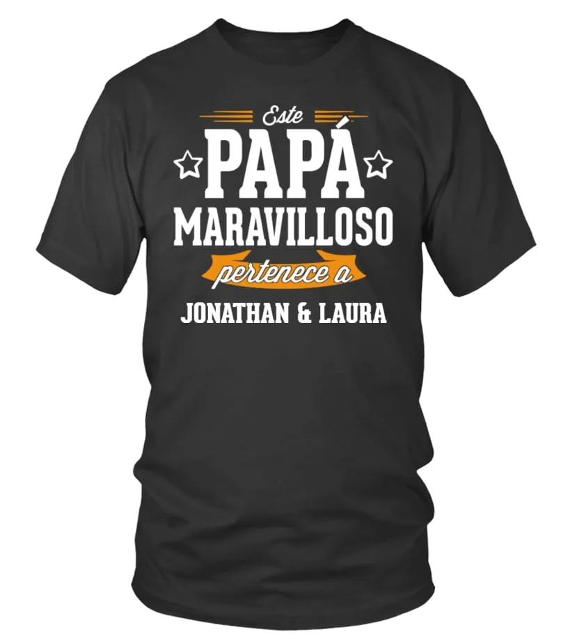 Este papá maravilloso pertenece a Jonathan & Laura Camiseta cuello redondo Unisex